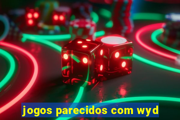 jogos parecidos com wyd